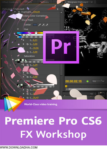 Premiere Pro فیلم آموزشی ادوبی پریمیر پرو  Premiere Pro CS6 FX Workshop