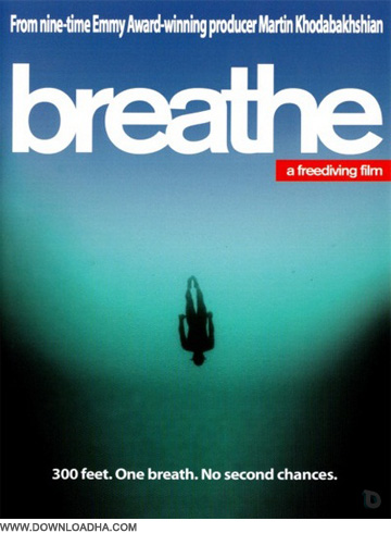 Breathe مستند شیرجه به اعماق آب Breathe: A Freediving Film