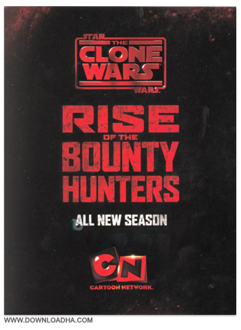 دانلود فصل دوم انیمیشن سریالی Star Wars : Rise of the Bounty Hunters