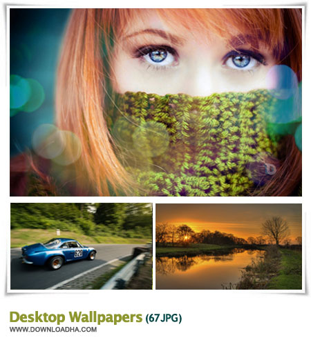 Desktop Wallpapers12 مجموعه 67 والپیپر با کیفیت برای دسکتاپ Desktop Wallpapers