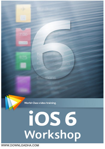iOS 6 Workshop آموزش کار با سیستم عامل آی او اس 6   iOS 6 Workshop
